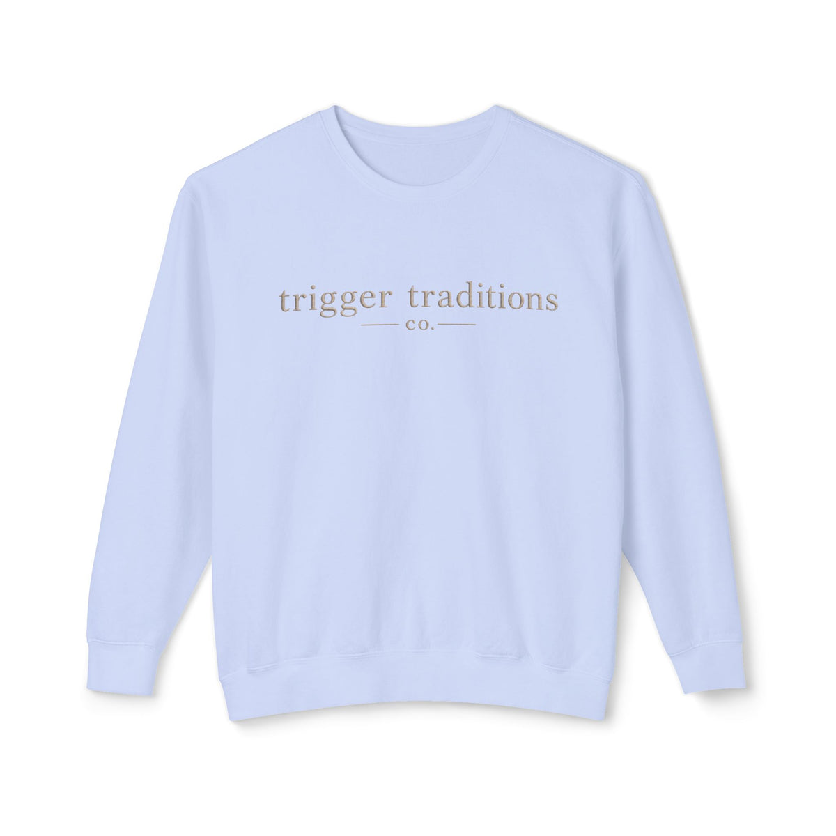 OG Trigger Traditions Sweatshirt